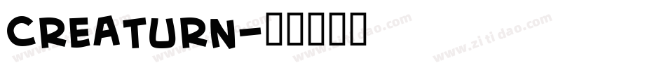 CREATURN字体转换