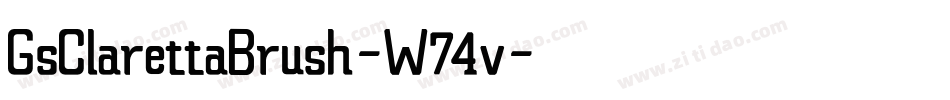 GsClarettaBrush-W74v字体转换