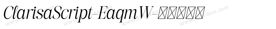 ClarisaScript-EaqmW字体转换