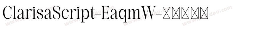ClarisaScript-EaqmW字体转换