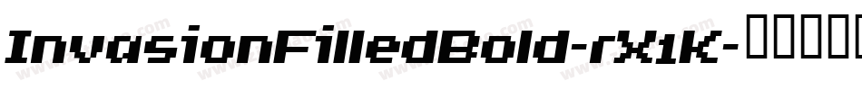 InvasionFilledBold-rX1K字体转换