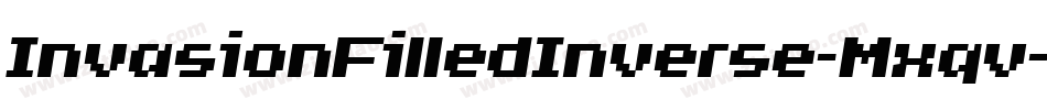 InvasionFilledInverse-Mxqv字体转换