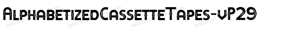 AlphabetizedCassetteTapes-vP29字体转换