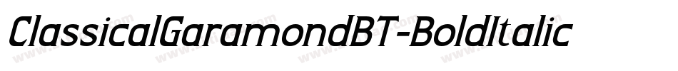 ClassicalGaramondBT-BoldItalic字体转换