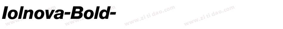 Iolnova-Bold字体转换