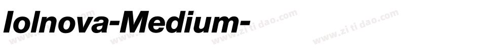 Iolnova-Medium字体转换