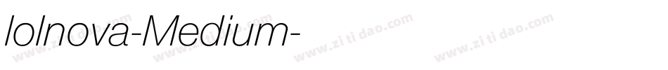 Iolnova-Medium字体转换