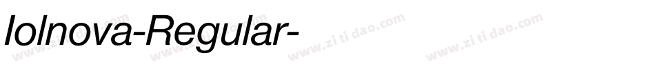 Iolnova-Regular字体转换