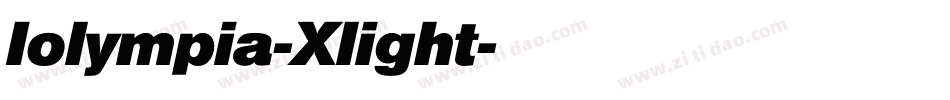 Iolympia-Xlight字体转换