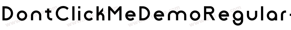 DontClickMeDemoRegular-2X28字体转换