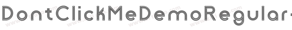 DontClickMeDemoRegular-2X28字体转换