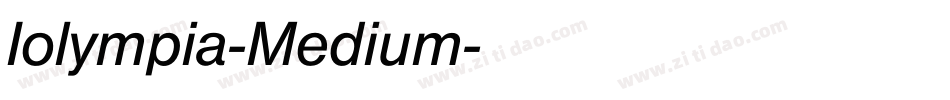 Iolympia-Medium字体转换