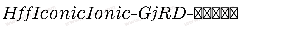 HffIconicIonic-GjRD字体转换