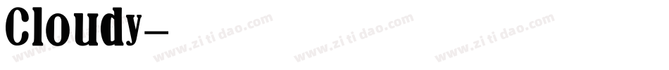 Cloudy字体转换