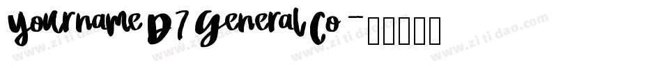 YournameD7GeneralCo字体转换