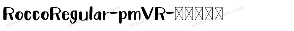 RoccoRegular-pmVR字体转换