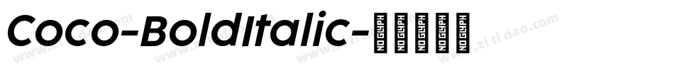 Coco-BoldItalic字体转换