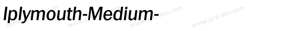 Iplymouth-Medium字体转换