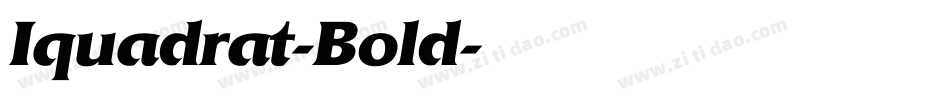 Iquadrat-Bold字体转换