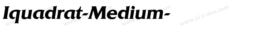 Iquadrat-Medium字体转换