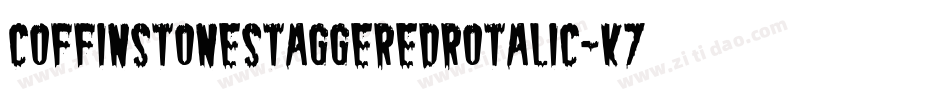 CoffinStoneStaggeredRotalic-K77Oe字体转换