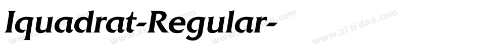 Iquadrat-Regular字体转换
