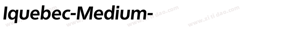 Iquebec-Medium字体转换