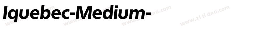 Iquebec-Medium字体转换