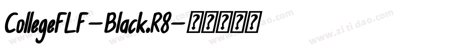 CollegeFLF-Black.R8字体转换