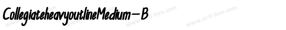CollegiateheavyoutlineMedium-B0yx字体转换