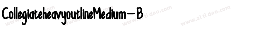 CollegiateheavyoutlineMedium-B0yx字体转换