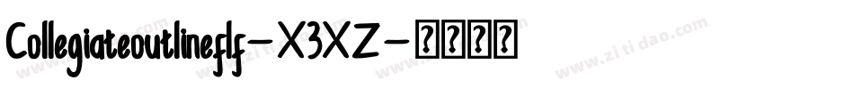 Collegiateoutlineflf-X3XZ字体转换