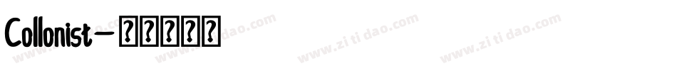 Collonist字体转换