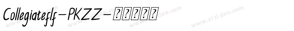 Collegiateflf-PKZZ字体转换