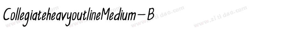 CollegiateheavyoutlineMedium-B0yx字体转换