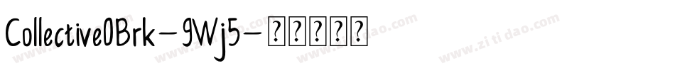 CollectiveOBrk-9Wj5字体转换