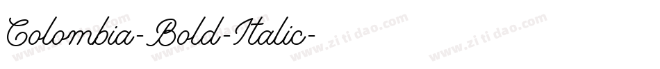 Colombia-Bold-Italic字体转换 Colombia-Bold-Italic字体转换