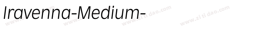 Iravenna-Medium字体转换
