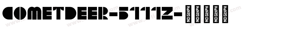 CometDeer-5111z字体转换