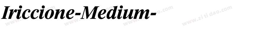 Iriccione-Medium字体转换