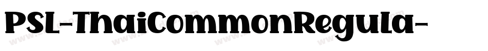 PSL-ThaiCommonRegula字体转换