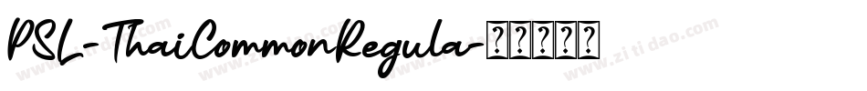 PSL-ThaiCommonRegula字体转换