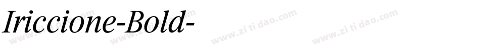 Iriccione-Bold字体转换