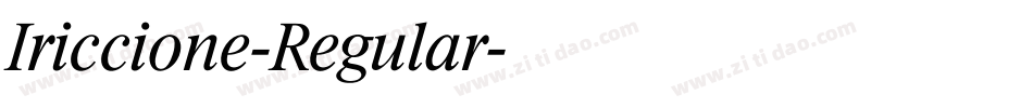 Iriccione-Regular字体转换