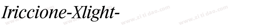 Iriccione-Xlight字体转换