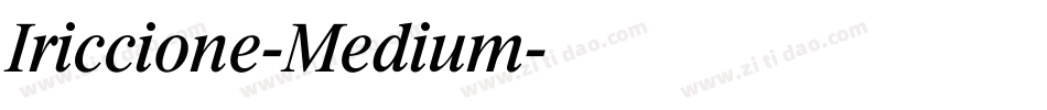 Iriccione-Medium字体转换