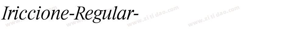 Iriccione-Regular字体转换