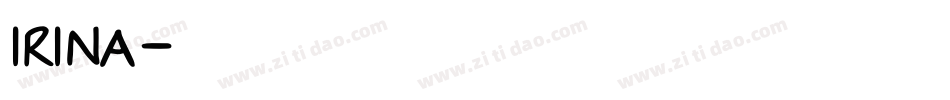 Irina字体转换