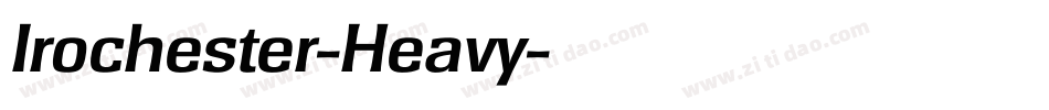 Irochester-Heavy字体转换