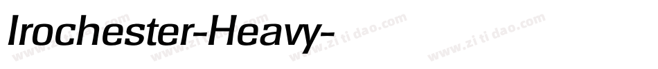 Irochester-Heavy字体转换